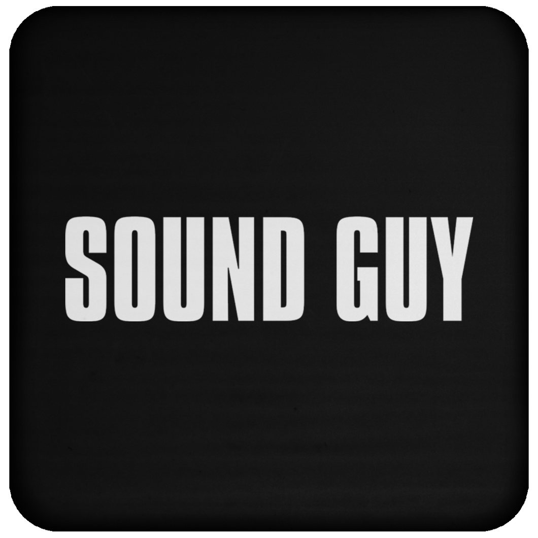 Sound Guy Coaster